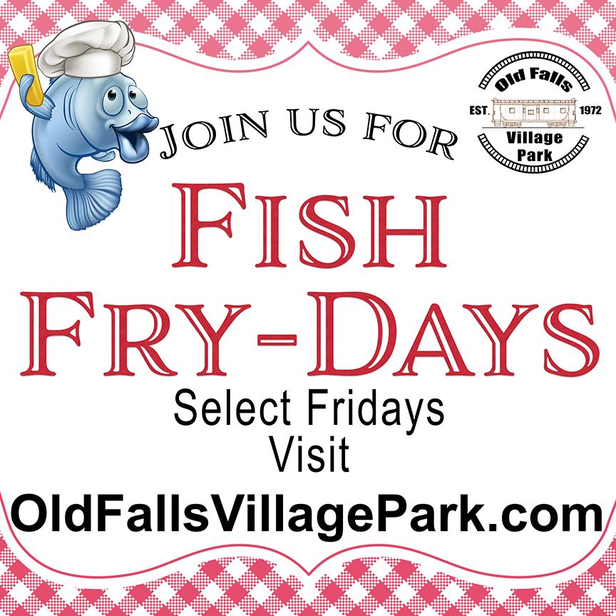 FISH FRY DAYS